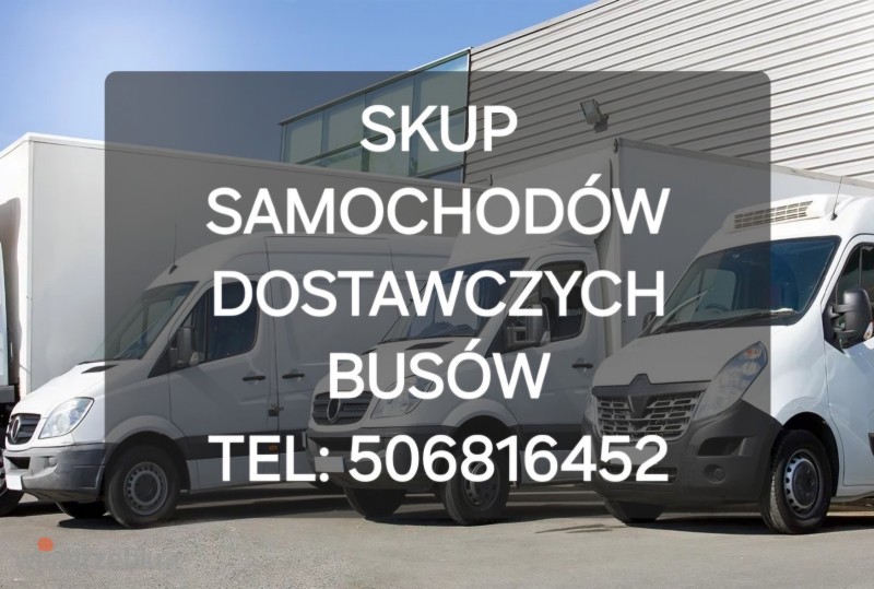 SKUP BUSÓW SAMOCHODÓW DOSTAWCZYCH BUS BUSY AUTO