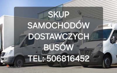 5764_skup_kupie_kupno_odkup_komis_samochodow_samochod_samochody_samochodow_aut_auta_auto_bus_busy_busow_dostawczych_dostawcze_dostawczy_blaszanki_blaszanka_blaszanek_506816452_gotowka_kasa_pieniadze