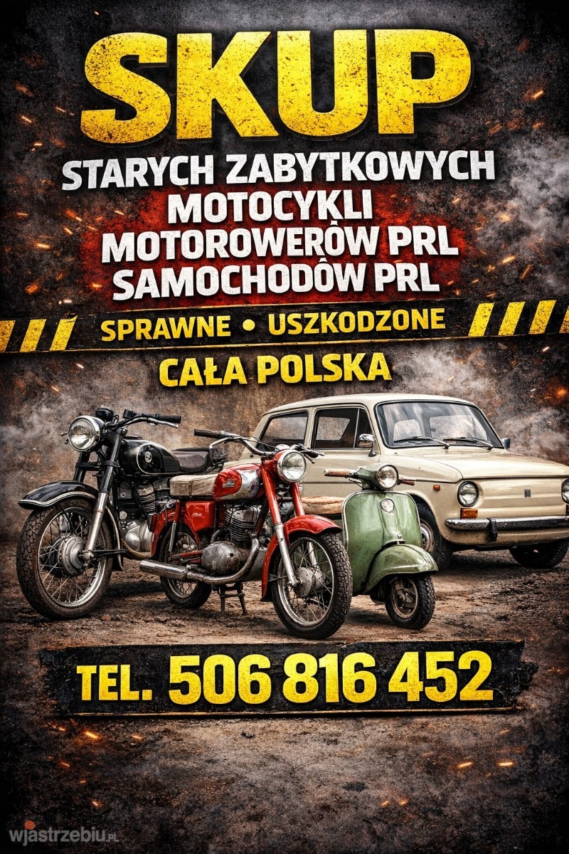SKUP/ KUPIĘ STARE ZABYTKOWE MOTOCYKLE MOTORY PRL