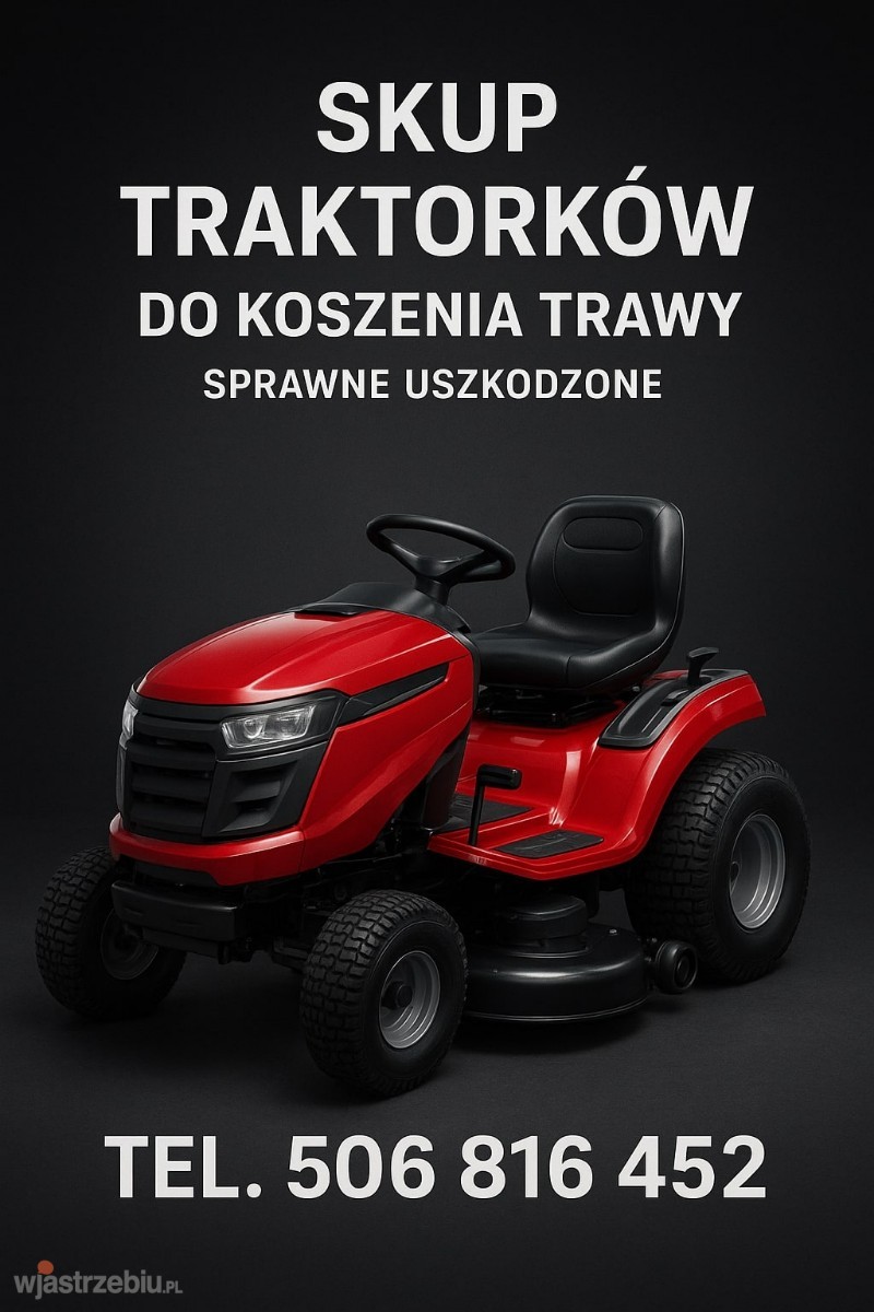 5888_14_skup_kupie_kupno_odkup_traktor_traktorow_traktory_traktorkow_traktorki_trakotrek_ogorodowy_ogrodowych_do_koszenia_trawy_kosiarek_ogrodowe_sprawnych_uszkodzonych_gotowka_gotowke_506816452