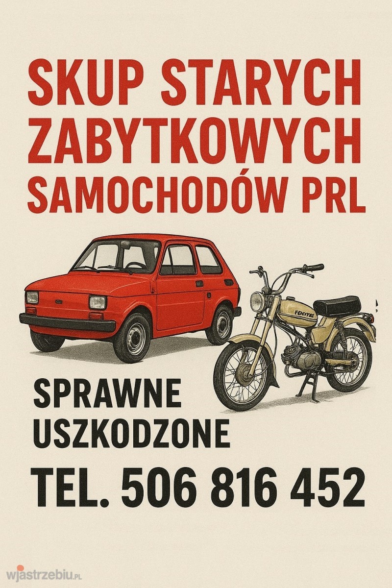 6088_skup_starych_zabytkowych_stare_zabytkowe_samochody_auta_auto_samochodowy_prl_cala_calej_cale_polska_polski_sprawnych_uszkodzonych_sprawne_uszkodzone_506816452